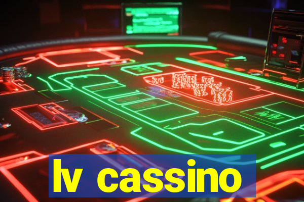 lv cassino